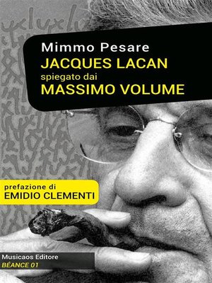 cover image of Jacques Lacan spiegato dai Massimo Volume